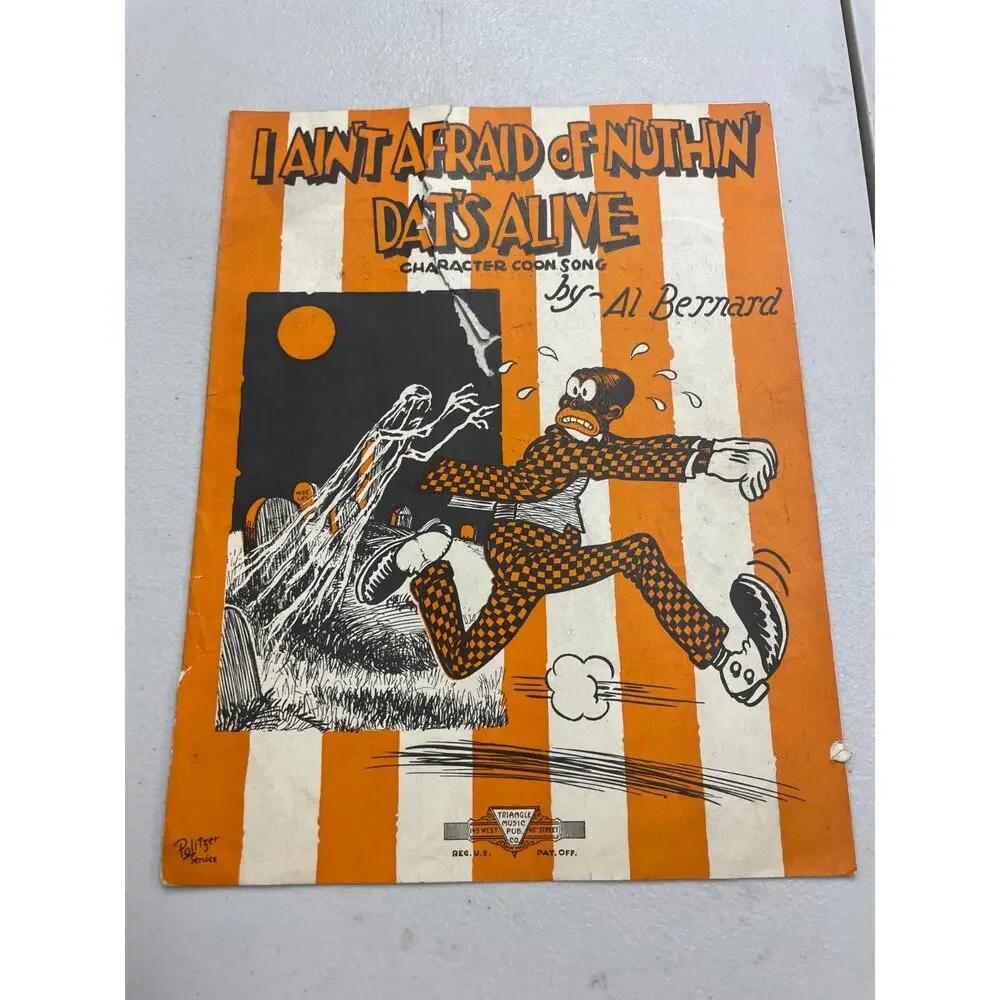 Vintage I Ain't Afraid Of Nuthin' Dat's Alive by Al Bernard Sheet Music Cover